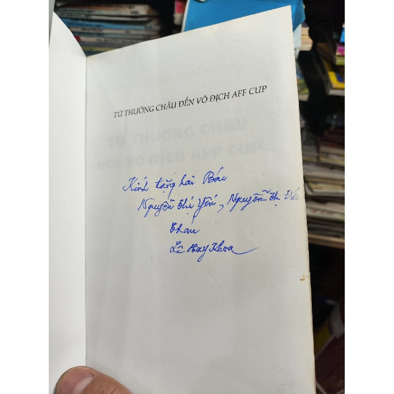 Từ Thường Châu đến Vô Địch AFF Cup - Lê Huy Khoa Kanata, Trương Anh Ngọc 1011470