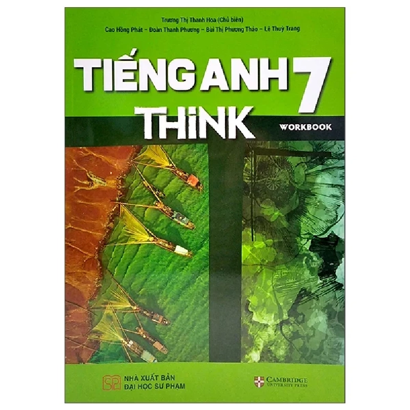 Tiếng Anh 7 Think - Workbook - Nhiều Tác Giả 281347