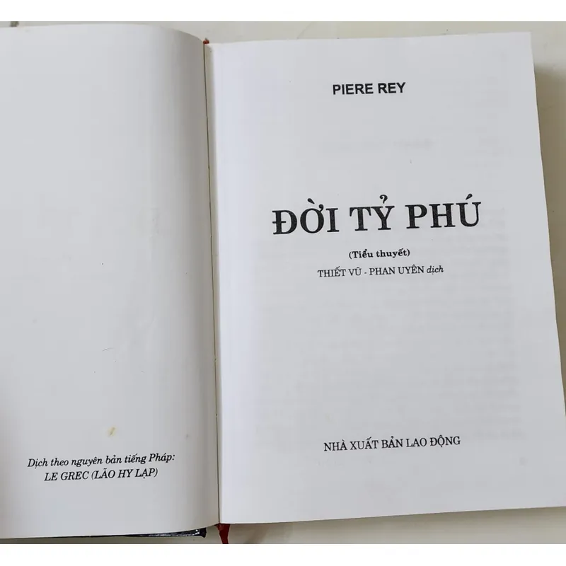 Tiểu thuyết ĐỜI TỶ PHÚ - Tác giả: Pierre Rey 704354