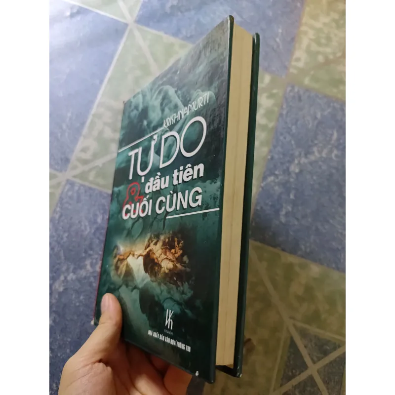 Tự do đầu tiên và cuối cùng - Krishnamurti 932112