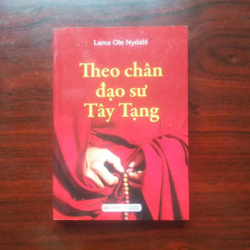 [Sách Phật Giáo] Theo Chân Đạo Sư Tây Tạng (Lama Ole Nydahi) 972787