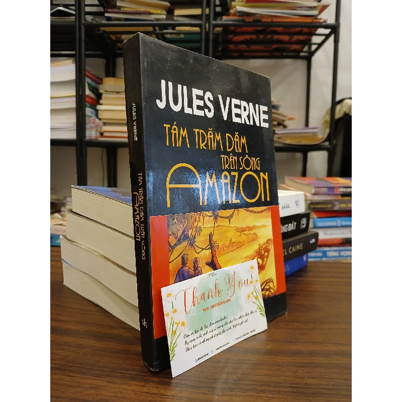 Tám Trăm Dặm Trên Sông Amazon - Jules Verne 792675