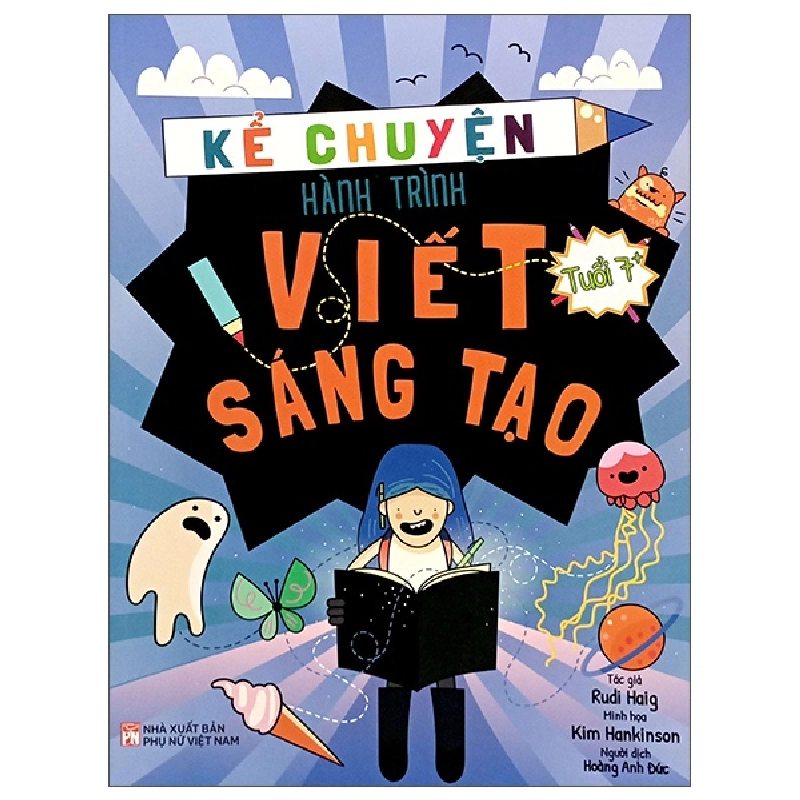 Kể Chuyện Hành Trình Viết Sáng Tạo (2025) - Rudi Haig, Kim Hankinson 700285