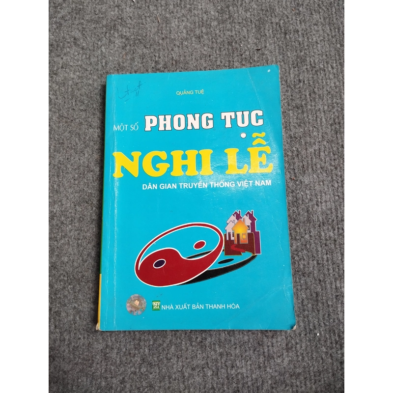 MỘT SỐ PHONG TỤC NGHI LỄ DÂN GIAN TRUYỀN THỐNG VIỆT NAM 472226