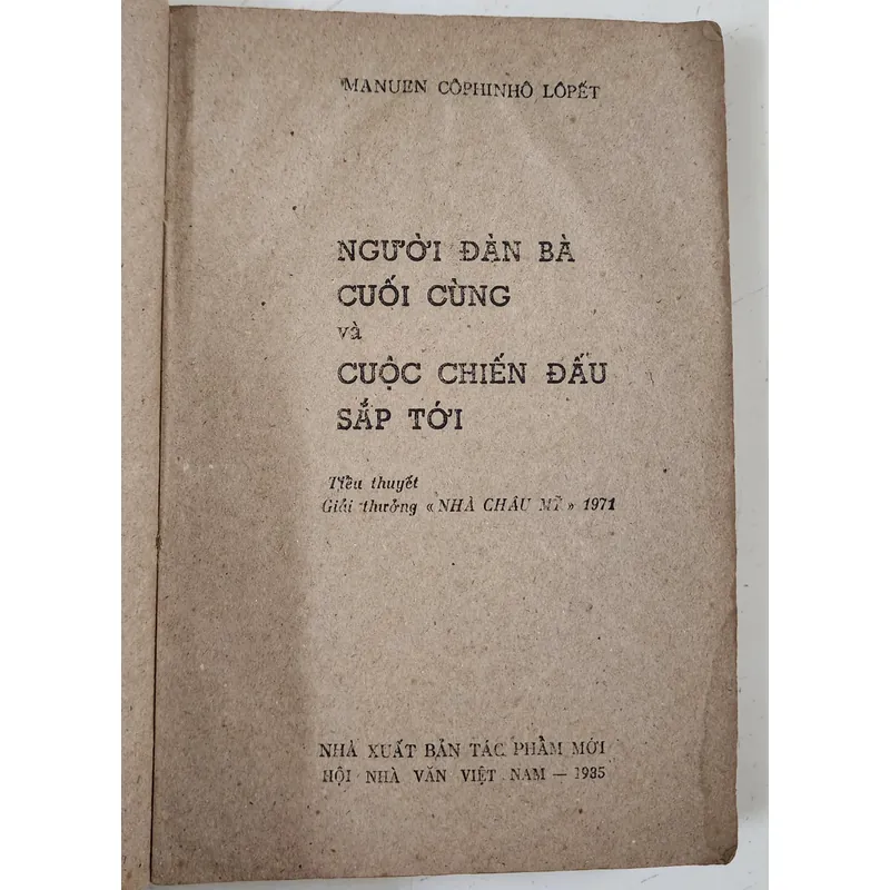 NGƯỜI ĐÀN BÀ CUỐI CÙNG VÀ CUỘC CHIẾN ĐẤU SẮP TỚI -
Giải thưởng "Nhà Châu Mỹ" 1971  714661