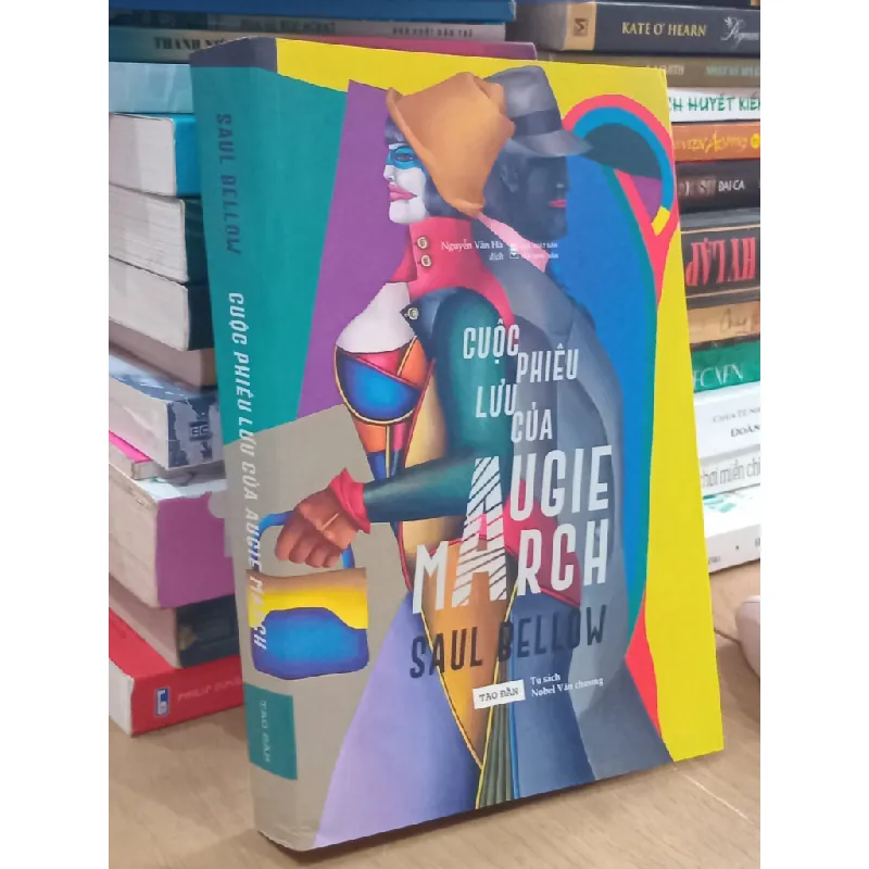 Cuộc phiêu lưu của Augie March - Saul Bellow 700640