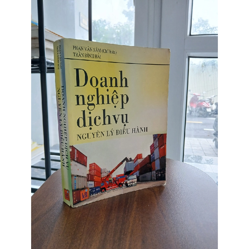 Doanh nghiệp dịch vụ - Nguyên lý điều hành<br>Phan Văn Sâm, Trần Đình Hải 539501