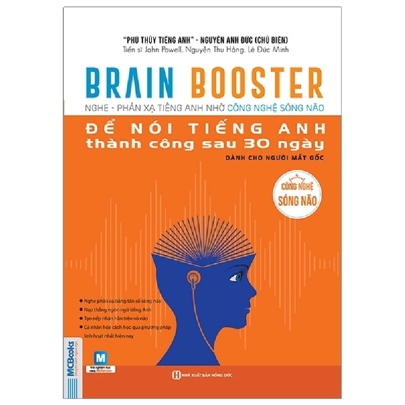 Brain Booster - Nghe Phản Xạ Tiếng Anh Bằng Công Nghệ Sóng Não Để Nói Tiếng Anh Thành Công Sau 30 Ngày - Dành Cho Người Mất Gốc - Nguyễn Anh Đức 286469