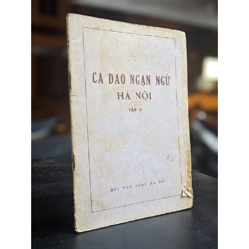 Ca dao ngạn ngữ Hà Nội - Nhiều tác giả 396163