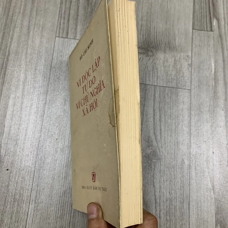 Vì độc lập tự do vì chủ nghĩa xã hội - hồ chí minh. 3b1 572632