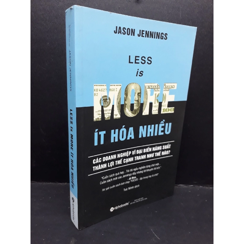 Less is more ít hoá nhiều mới 80% bẩn nhẹ 2017 HCM1410 Jason Jennings MARKETING KINH DOANH 917631