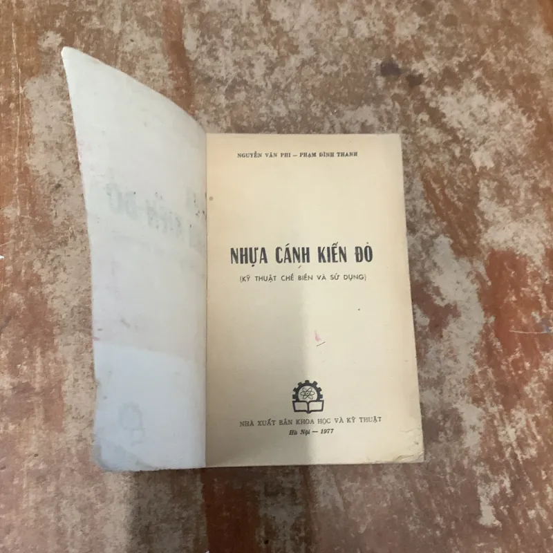 NHỰA CÁNH KIẾN ĐỎ ( kỹ thuật chế biến và sử dụng) - NGUYỄN VĂN PHI - PHẠM ĐÌNH THANH 788469