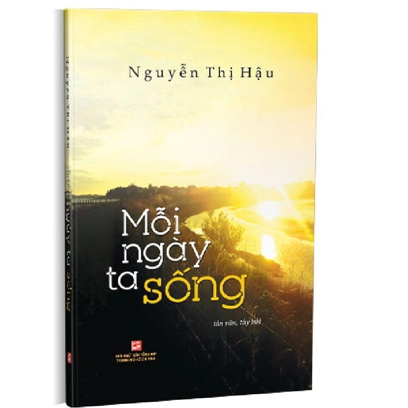 Mỗi ngày ta sống mới 100% Nguyễn Thị Hậu 2019 HCM.PO 345888