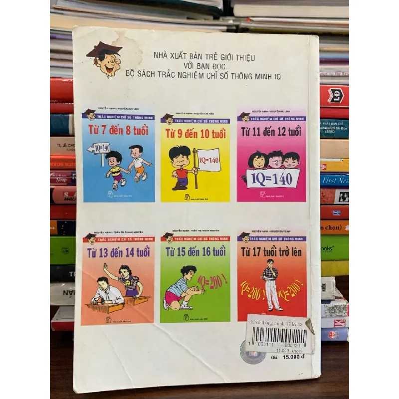 Trắc nghiệm chỉ số thông minh từ 7 đến 8 tuổi – Nguyễn Hạnh, Nguyễn Duy Linh 574026