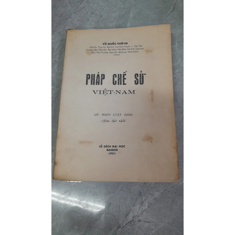 PHÁP CHẾ SỬ VIỆT NAM - Vũ Quốc Thông 210875