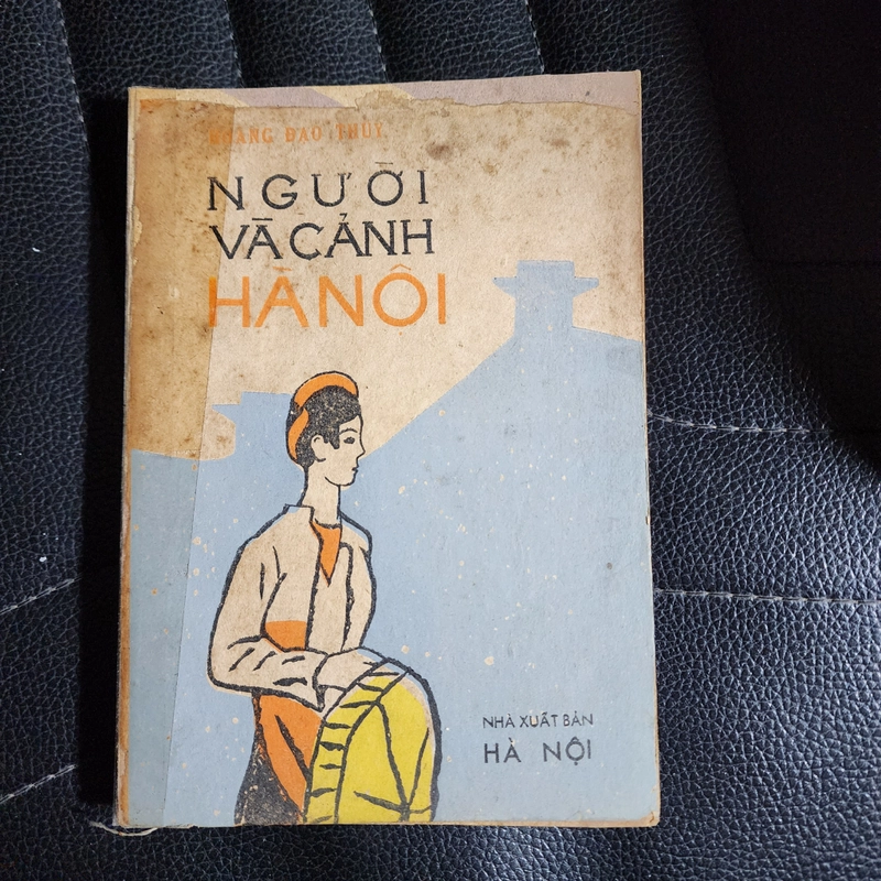 Người và cảnh Hà Nội | Hoàng Đạo Thúy | làm lại gáy 469374