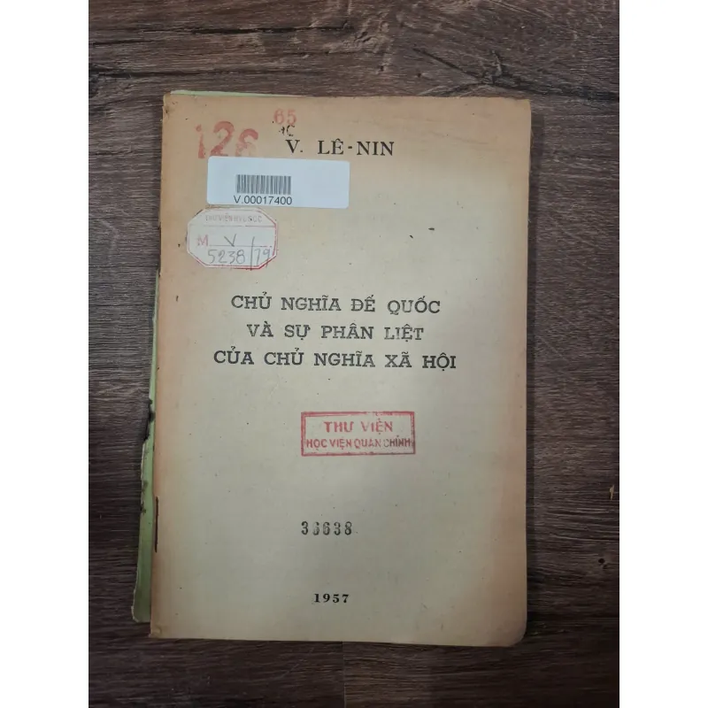 CHỦ NGHĨA ĐẾ QUỐC VÀ SỰ PHÂN LIỆT CỦA CHỦ NGHĨA XÃ HỘI - V. LÊ-NIN 727886