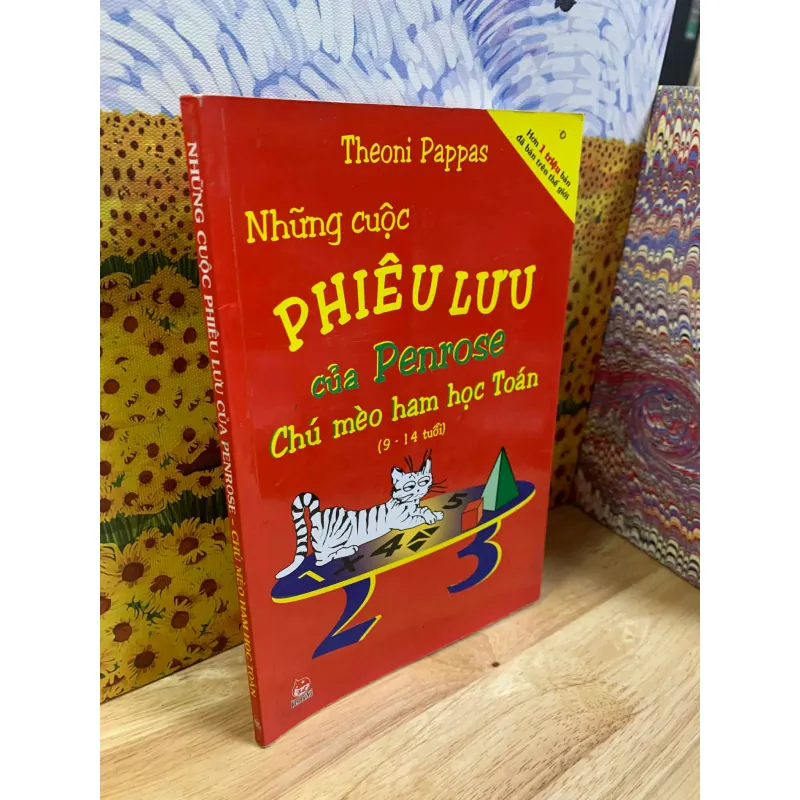 Những Cuộc Phiêu Lưu Của Penrose Chú Mèo Ham Học Toán - Theoni Pappas 705055