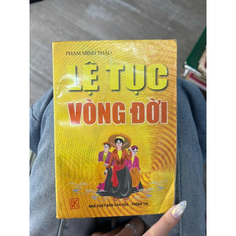 Lệ tục vòng đời - Phạm Minh Thảo.8 336247