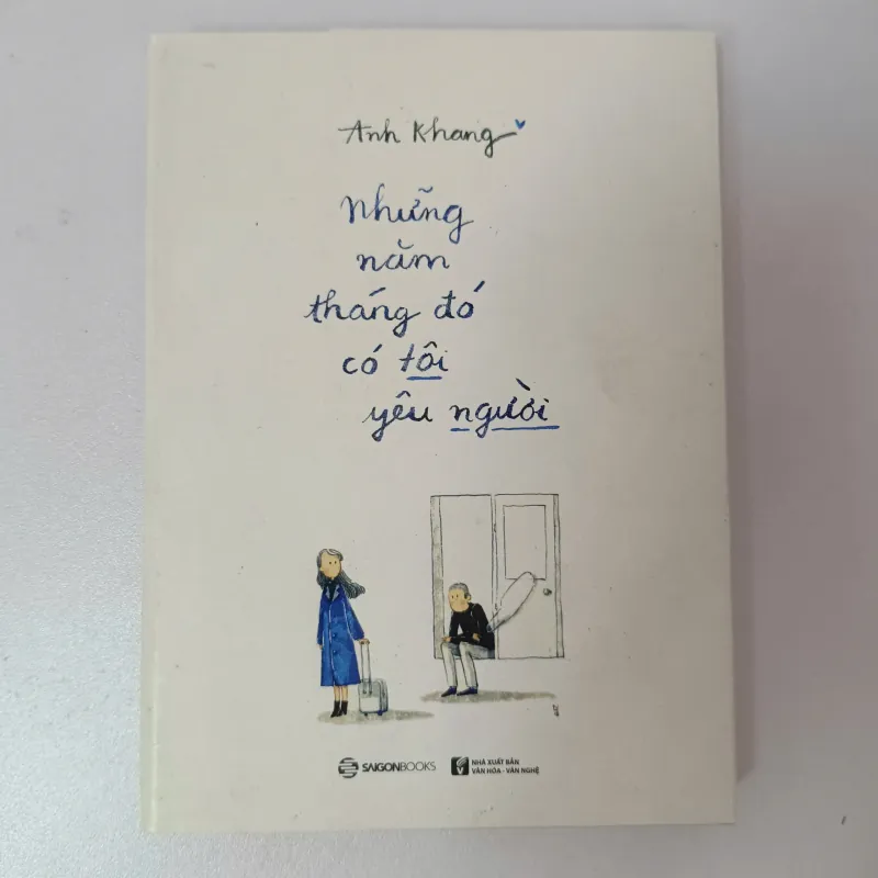Những năm tháng đó có tôi yêu người - Anh Khang 975430