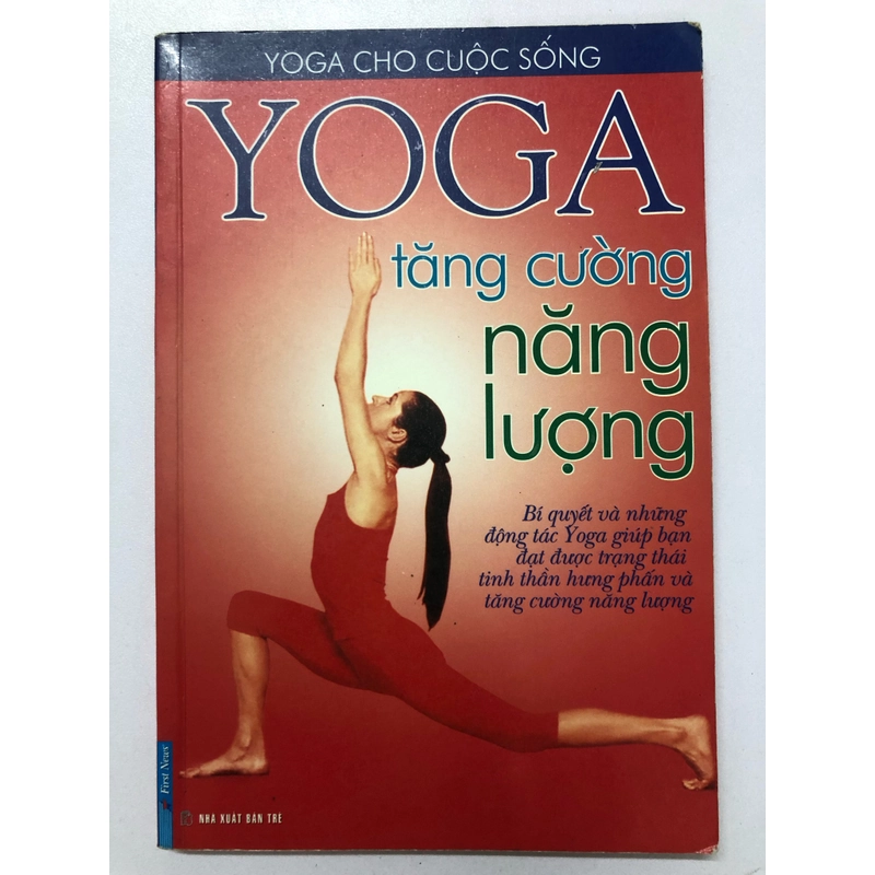 YOGA TĂNG CƯỜNG NĂNG LƯỢNG - 124 TRANG, NXB: 2006 290682