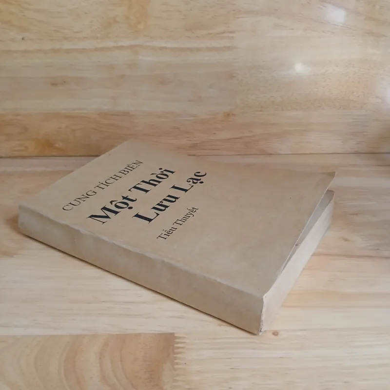 Một Thời Lưu Lạc - Cung Tích Biền 792072