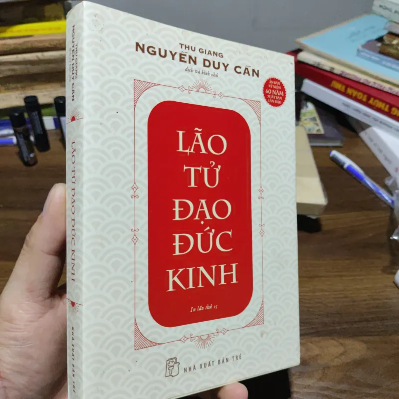 Lão Tử Đạo Đức Kinh - Thu Giang, Nguyễn Duy Cần 1007044