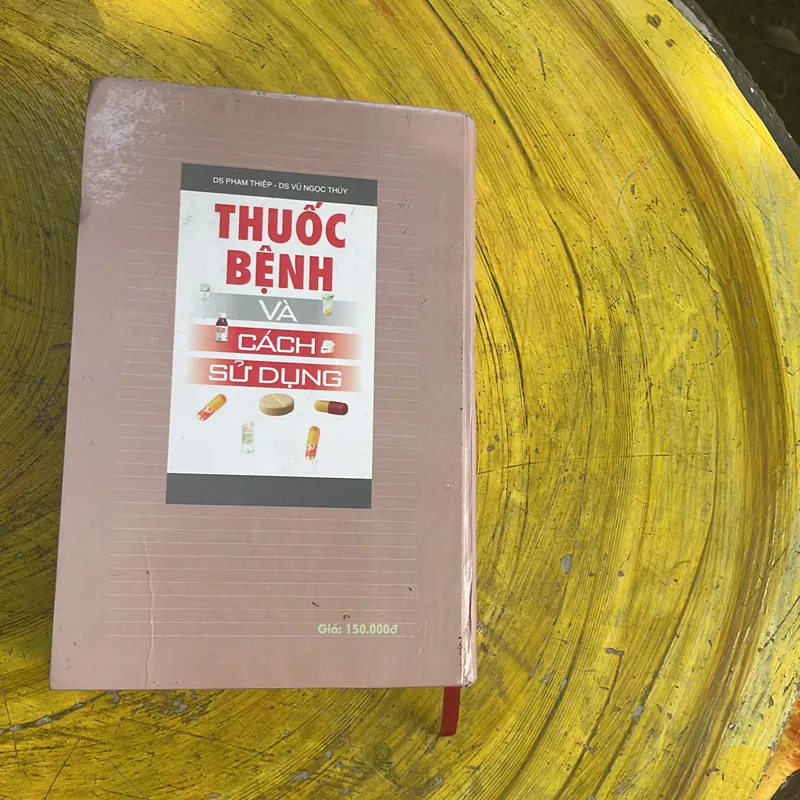 THUỐC BỆNH VÀ CÁCH SỬ DỤNG- DS PHẠM THIỆP - DS VŨ NGỌC THUÝ 695150