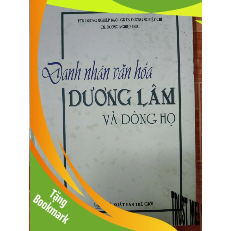 (TẶNG BOOKMARK) Danh nhân văn hóa Dương Lâm - 2010 - 189 trang - LỊCH SỬ - CHÍNH TRỊ - TRIẾT HỌC - RBK2911-82 942537