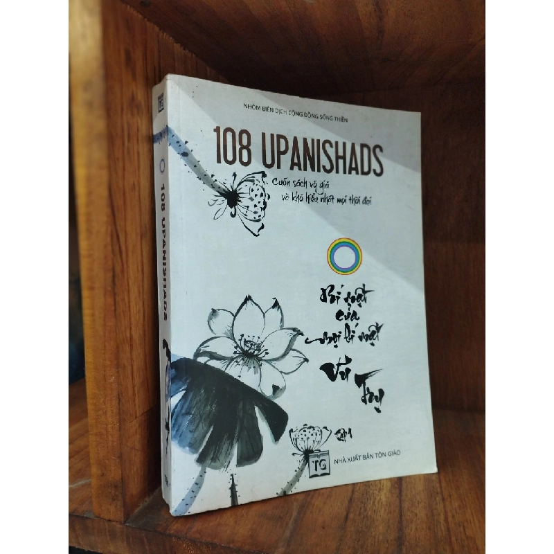 108 Upanishads - Bí Mật Của Mọi Bí Mật Vũ Trụ - Nhóm biên dịch cộng đồng sống thiền 121052