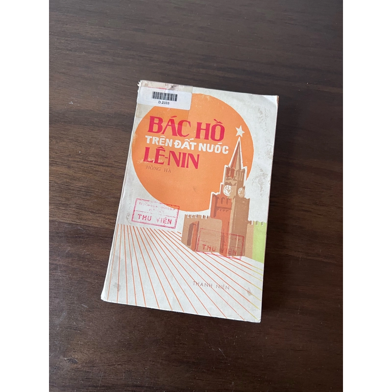 Bác Hồ trên đất Lê-nin 526014