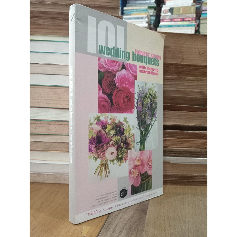 FLORISTS' REVIEW 101 wedding bouquets with how-to instructions 790173
