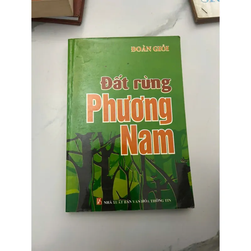 Đất rừng Phương Nam - Đoàn Giỏi - Tiểu thuyết 653700