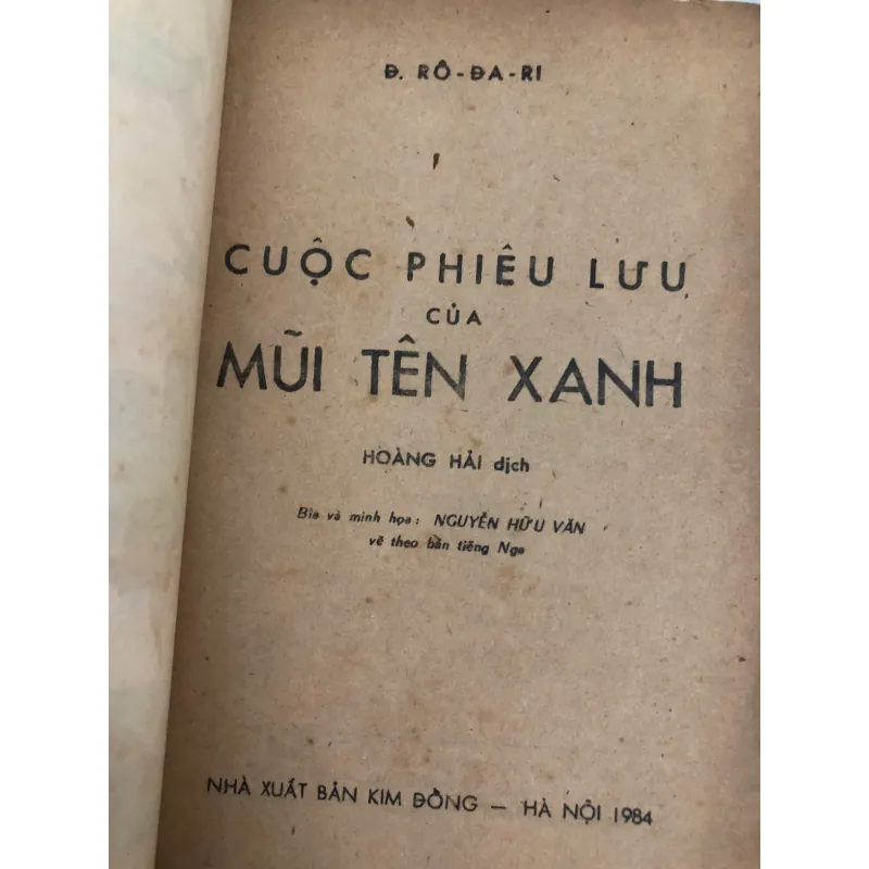 Cuộc phiêu lưu của Mũi Tên Xanh  Tác giả: D. Rô-đa-ri (Gianni Rodari – Ý) 739760