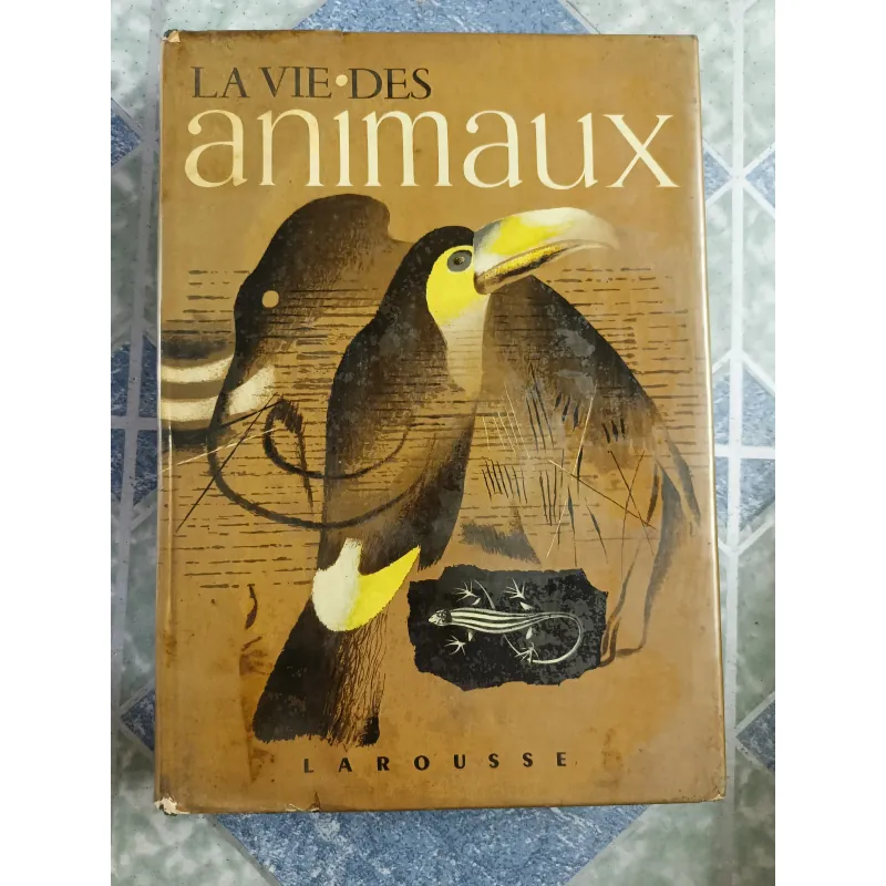 La vie des animaux - Larousse 590350