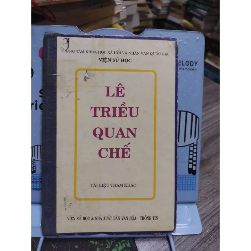 Sách: Lê Triều Quan Chế  - Tác giả: Viện Sử Học (A3) 598403