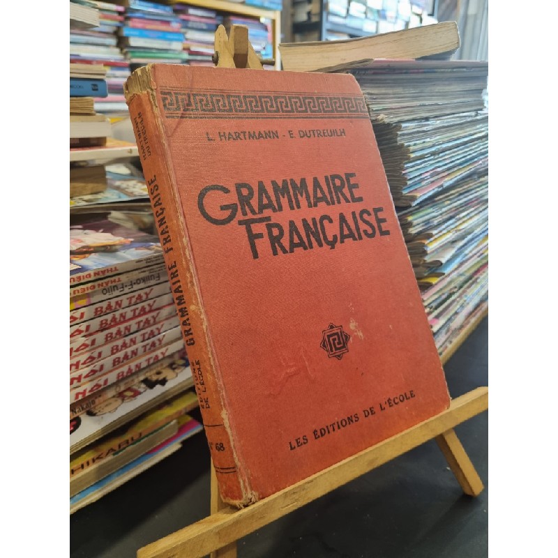 GRAMMAIRE FRANCAISE - L. Hartmann & E. Dutreuilh 158895