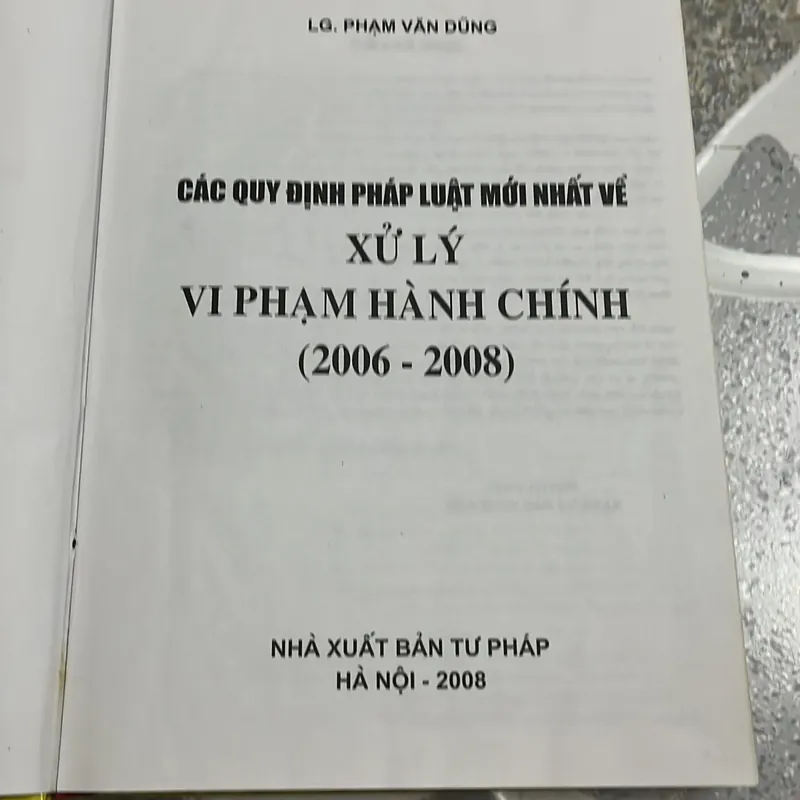 [luật] Xử lý vi phạm hành chính - Phạm Văn Dũng 558898