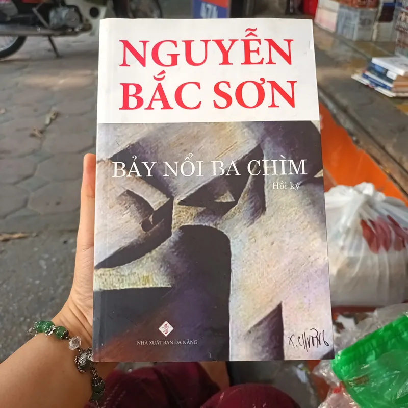 Hồi Ký Bảy Nổi Ba Chìm - Nguyễn Bắc Sơn 738660