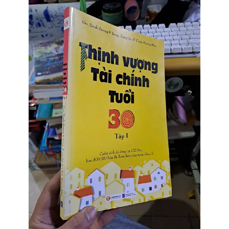 Thịnh vượng tài chính tuổi 30 tập 1 2013 mới 90% KỸ NĂNG HCM1709 560058