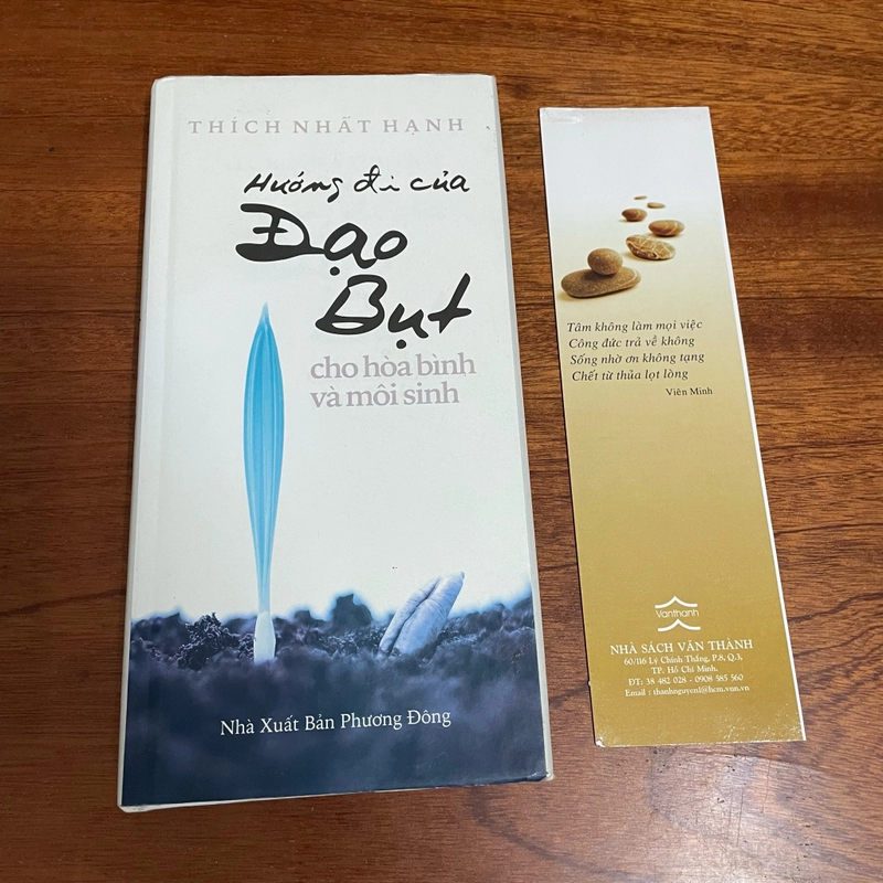 II Tựa sách: Hướng Đi Của Đạo Bụt Cho Hoà Bình Và Môi Sinh - Thích Nhất Hạnh - 2010 493571
