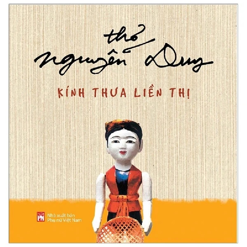 Kính Thưa Liền Thị - Nguyễn Duy 195525