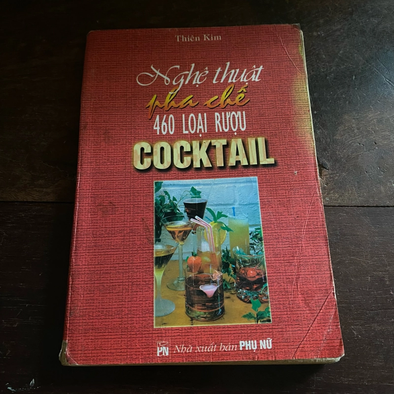 Nghệ thuật pha chế 460 loại rượu cocktail 340286