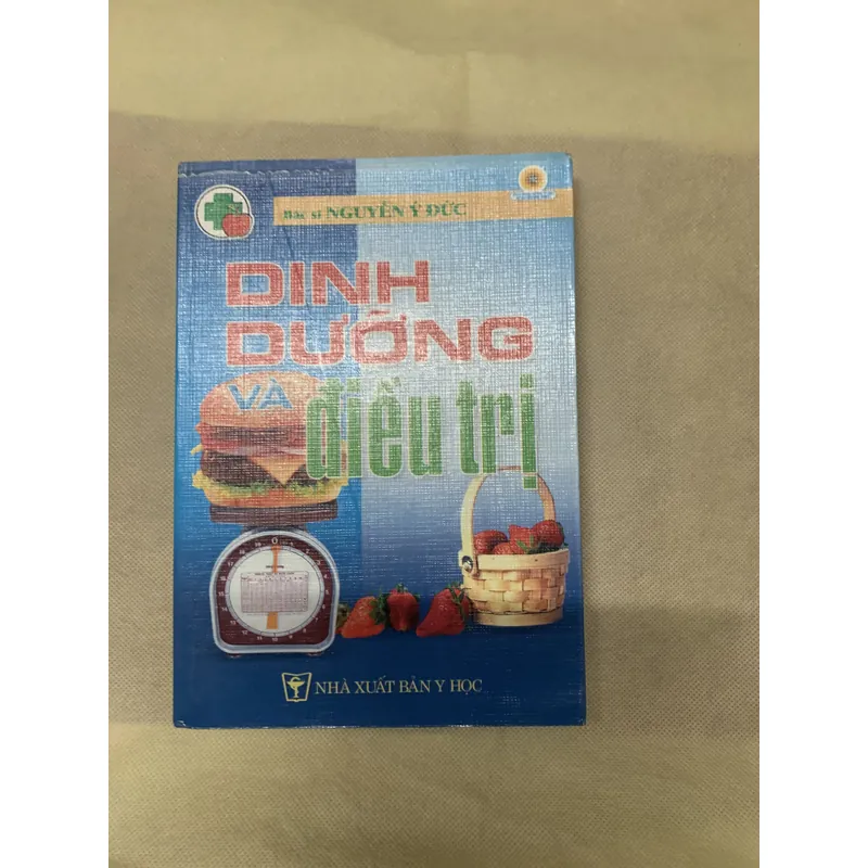 DINH DƯỠNG VÀ ĐIỀU TRỊ - BÁC SĨ NGUYỄN Ý ĐỨC 738903