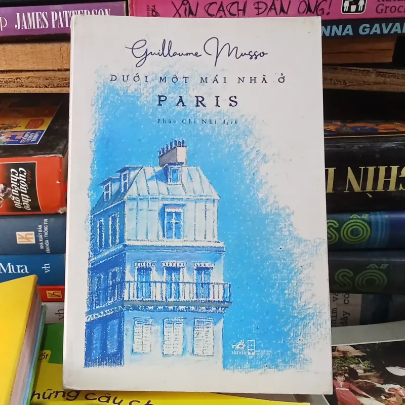 Dưới Một Mái Nhà Ở Paris - Guillaume Musso  778030