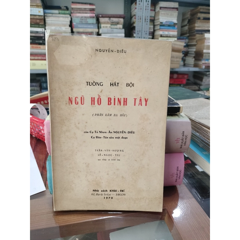 TUỒNG HÁT BỘI NGŨ HỔ BÌNH TÂY - NGUYỄN DIÊU 530841