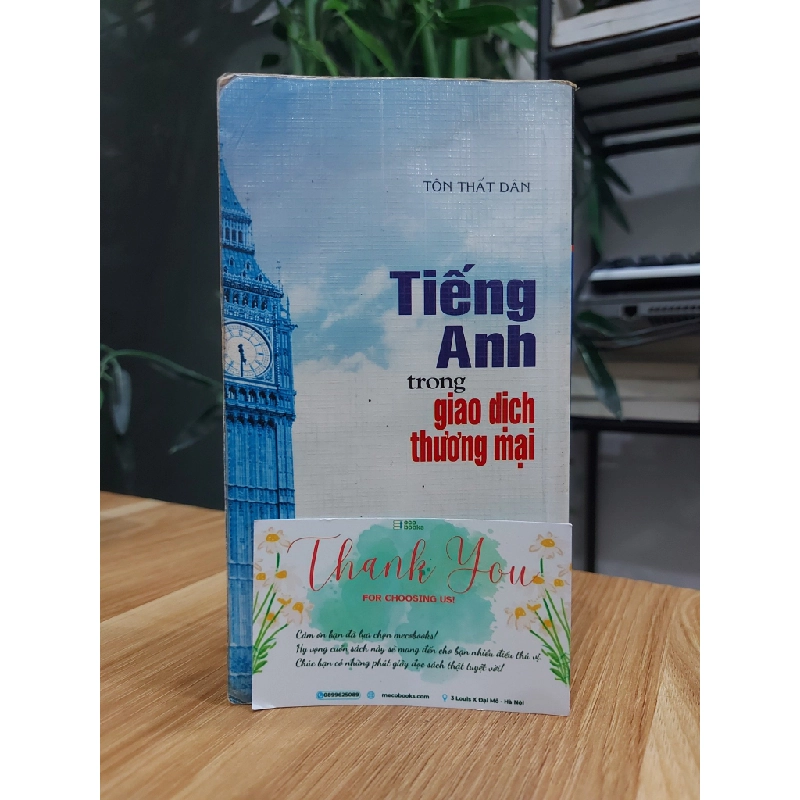 Tiếng Anh Trong Giao Dịch Thương Mại – Tôn Thất Dân 551186