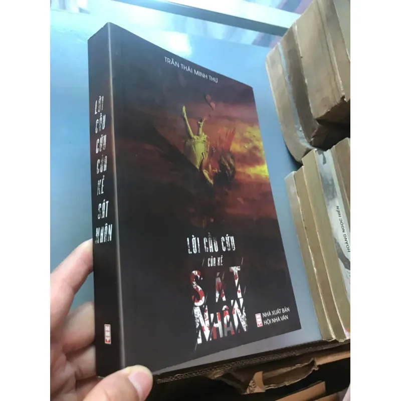 Lời cầu cứu của kẻ sát nhân – Trần Thái Minh Thư 604069