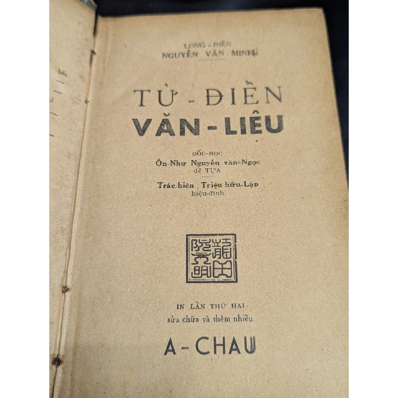 Từ điển văn liệu - Long Điền Nguyễn Văn Minh ( sách đóng bìa xưa ) 384294