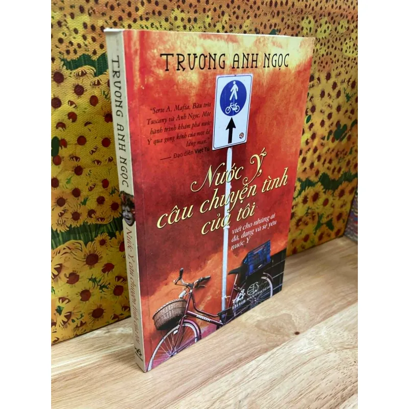 Nước Ý Câu Chuyện Tình Của Tôi - Trương Anh Ngọc 1030784
